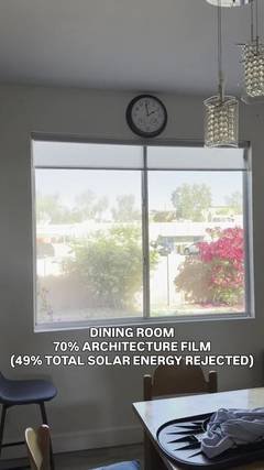 Dining room window with 70% architectural window film that rejects 49% of total solar energy